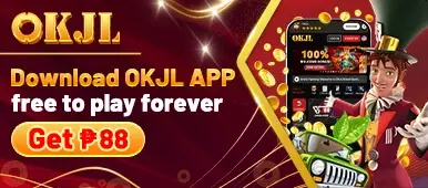 Download OKJL APP and get ₱88